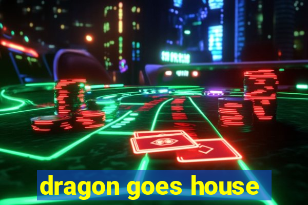 dragon goes house-hunting dublado